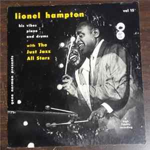 Lionel Hampton With The Just Jazz All Stars - Lionel Hampton With The Just Jazz All Stars FLAC