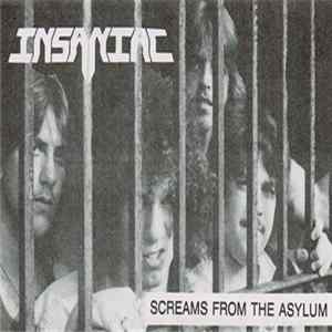Insaniac - Screams From The Asylum FLAC