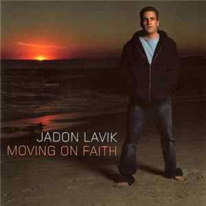 Jadon Lavik - Moving On Faith FLAC