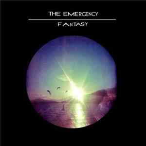 The Emergency - Fantasy FLAC
