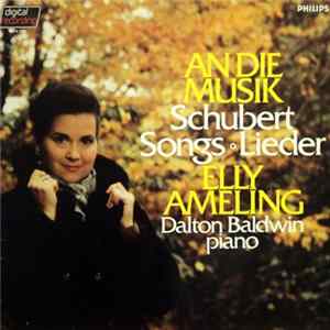 Schubert - Elly Ameling, Dalton Baldwin - An Die Musik (Schubert Songs) FLAC