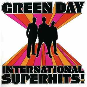 Green Day - International Superhits! FLAC
