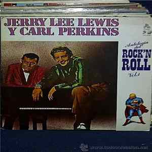 Jerry Lee Lewis & Carl Perkins - Antología Del Rock´N Roll Vol.1 FLAC