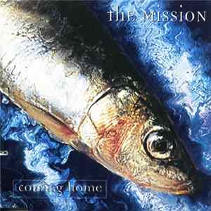 The Mission - Coming Home FLAC