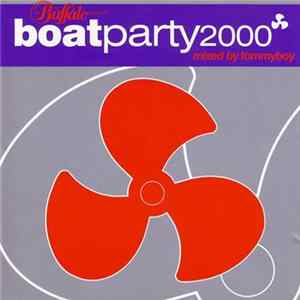 Tommyboy - Boat Party 2000 FLAC