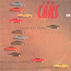 The Cars - Tonight She Comes / Just What I Needed / Breakaway FLAC