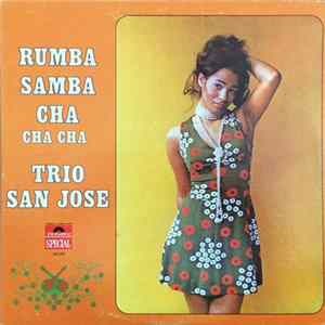Trio San José - Rumba Samba Cha-Cha-Cha FLAC