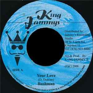 Bushman - Your Love FLAC