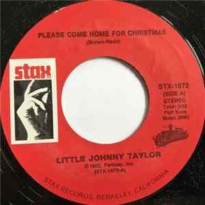 Little Johnny Taylor / Mack Rice - Please Come Home For Christmas / Santa Claus Wants Some Lovin' FLAC