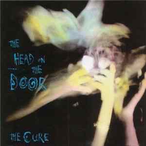 The Cure - The Head On The Door FLAC