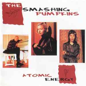 The Smashing Pumpkins - Atomic Energy FLAC
