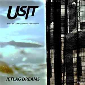 USIT - Jetlag Dreams FLAC