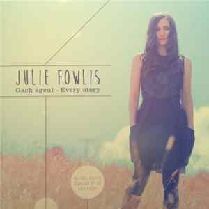 Julie Fowlis - Gach Sgeul - Every Story FLAC