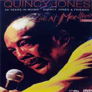 Quincy Jones - Live At Montreux 1996 FLAC