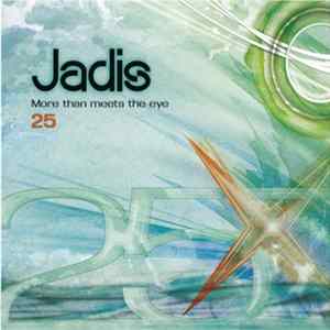 Jadis - More Than Meets The Eye 25 FLAC