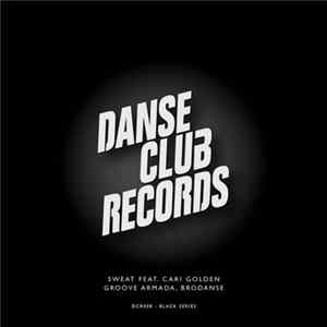 Groove Armada, Brodanse Feat. Cari Golden - Sweat FLAC
