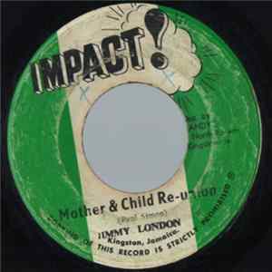 Jimmy London - Mother & Child Re-union FLAC