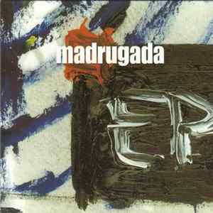 Madrugada - EP FLAC