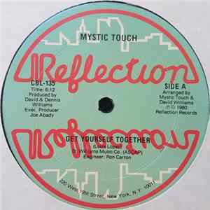 Mystic Touch - Get Yourself Together FLAC