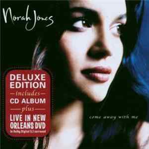 Norah Jones - Come Away With Me - Deluxe Edition FLAC