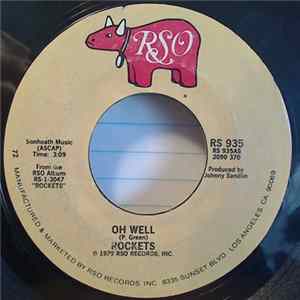 Rockets - Oh Well FLAC