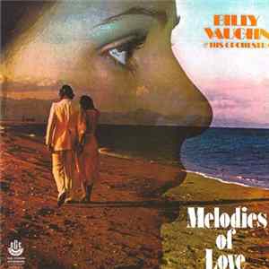 Billy Vaughn & His Orchestra - Melodies Of Love FLAC