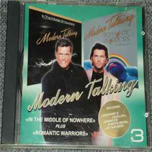 Modern Talking - In The Middle Of Nowhere / Romantic Warriors FLAC