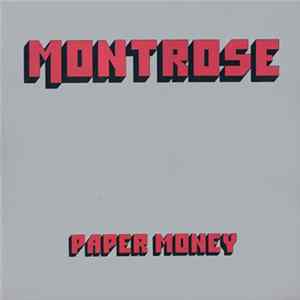 Montrose - Paper Money FLAC