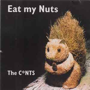 The Cnts - Eat My Nuts FLAC