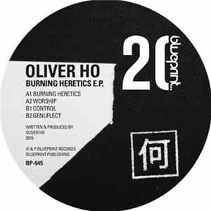 Oliver Ho - Burning Heretics E.P. FLAC