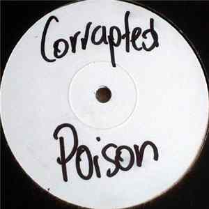 Corrupted Cru vs. DJ Luck & Shy Cookie - Poison FLAC