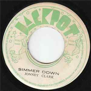 Johnny Clarke / I Roy - Simmer Down / Sugar Gas FLAC