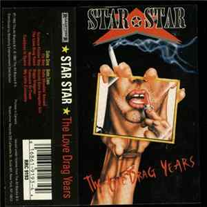 Star Star - The Love Drag Years FLAC