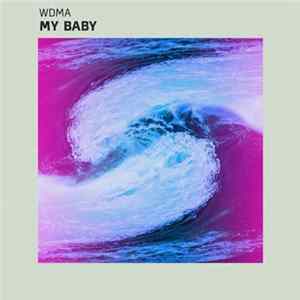 WDMA - My Baby FLAC