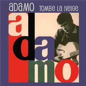 Adamo - Tombe La Neige FLAC