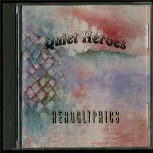 Quiet Heroes - Heroglyphics FLAC