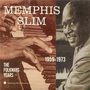 Memphis Slim - The Folkways Years 1959-1973 FLAC