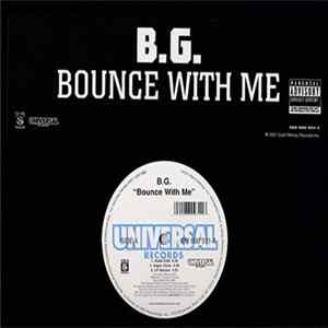 B.G. - Bounce With Me FLAC