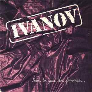 Ivanov - Dans Les Yeux Des Femmes... FLAC