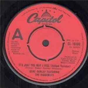 Gene Dunlap Featuring The Ridgeways - It's Just The Way I Feel FLAC