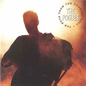 The Pogues - The Boys From The Country Hell FLAC