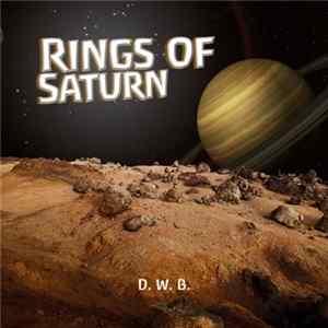 D.W.B. - Rings Of Saturn FLAC