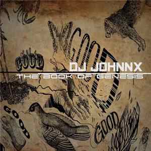 Dj Johnnx - The Book Of Genesis FLAC