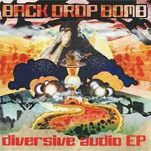 BACK DROP BOMB - Diversive Audio EP FLAC