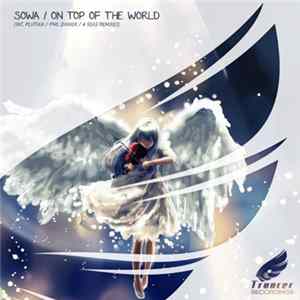 Sowa - On Top Of The World FLAC