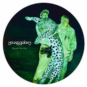 Young Galaxy - Outside The City FLAC