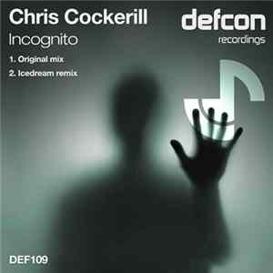 Chris Cockerill - Incognito FLAC