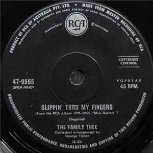 The Family Tree - Slippin' Thru My Fingers / Miss Butters FLAC