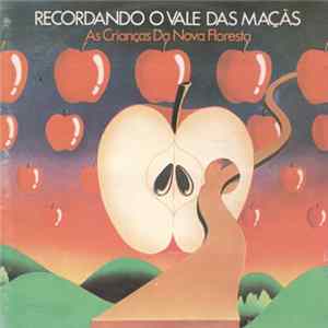 Recordando O Vale Das Maçãs - As Crianças Da Nova Floresta FLAC