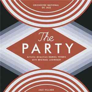 Orchestre National De Jazz - The Party FLAC